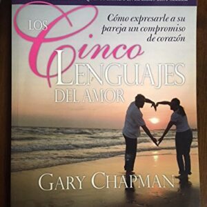 Los cinco lenguajes del amor
