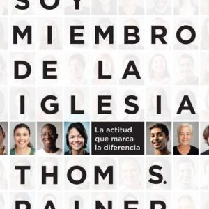 Soy miembro de la iglesia: La actitud que marca la diferencia