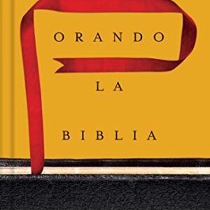 Orando la Biblia