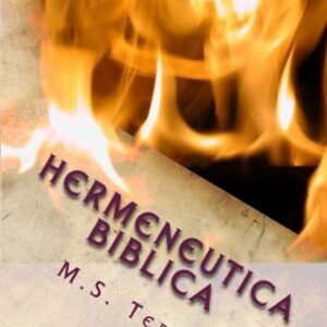 Hermeneutica Biblica: Introduccion a la Interpretacion Biblica