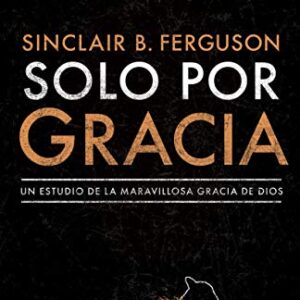 Solo por gracia: ¡Cómo me asombra la gracia De Dios!