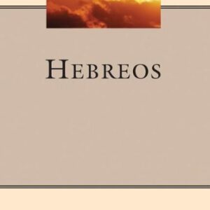 Hebreos (Serie Comentario al Nuevo Testamento)