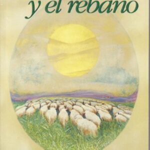 Los Pastores y el Rebaño