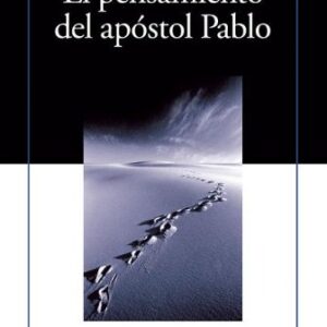 El Pensamiento del Apostol Pablo