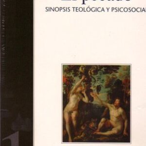 El Pecado: Sinopsis Teologica y Psicosocial (Biblioteca de Asesoramiento Pastoral, 1)