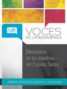 Diccionario De Los Nombres Del Espíritu Santo