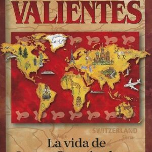 Desafio Para Valientes: La Vida De Loren Cunningham (Héroes cristianos de ayer y de hoy)