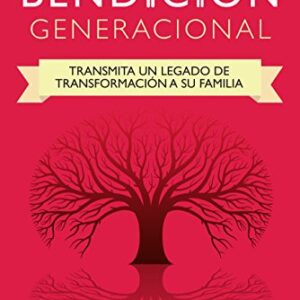 La Bendicion Generacional