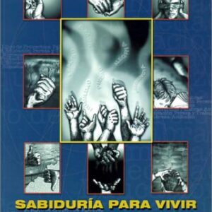 Sabiduria Para Vivir