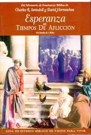 Esperanza en Tiempos de Afliccion (Un Estudio de 1 Pedro)