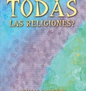 ¿Son Iguales Todas las Religiones?