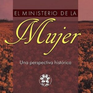 El Ministerio De La Mujer: Una Perspectiva Historica