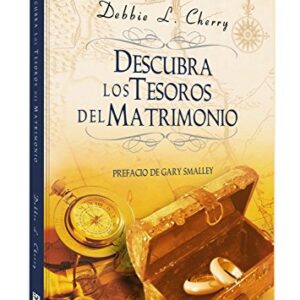Descubra los Tesoros del Matrimonio
