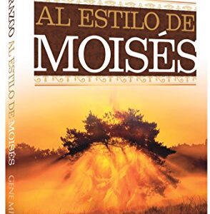 Liderazgo al estilo de Moises