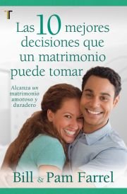 Las 10 Mejores Decisiones Que Un Matrimonio Puede Tomar