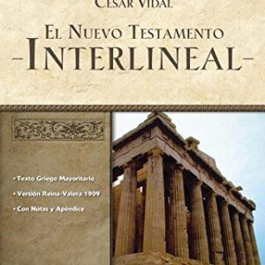 El Nuevo Testamento interlineal griego-espanol