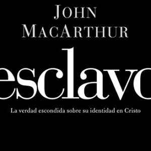 Esclavo: La verdad escondida sobre tu indentidad en Cristo