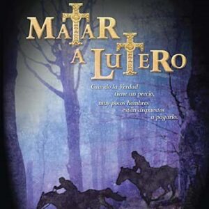 Matar a lutero / To Kill Luther