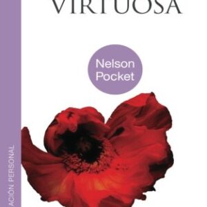La esposa virtuosa (Nelson Pocket: Superacion Personal)