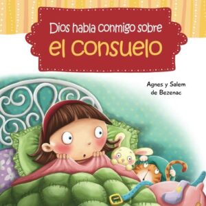 Dios habla conmigo sobre el consuel: Echando fuera mis temores (Volumen 5)