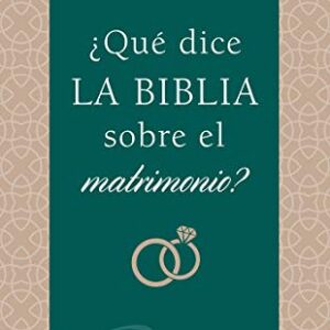 ¿Qué dice la Biblia sobre el matrimonio?