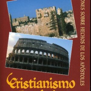 Cristianismo Auténtico: Tomo 5 Hechos 7:30-60 - Sermones sobre Hechos De Los Apóstoles