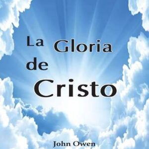 La Gloria De Cristo
