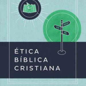 Etica Biblica Cristiana