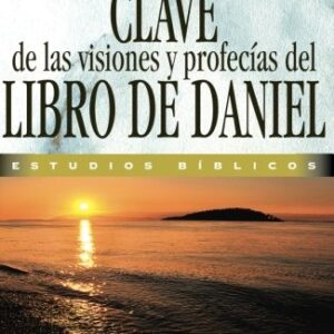 Clave de las visiones y profecías del libro de Daniel