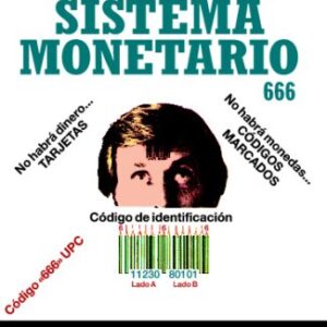 El Nuevo sistema monetario 666