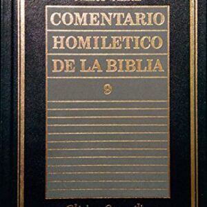 Comentario Homiletico De La Biblia Volumen 9