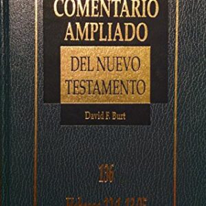 Hebreos 12:1-13:25 (Comentario Ampliado del Nuevo Testamento, 136)
