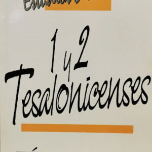1; 2 Tesalonicenses (Estudios Dinamicos)