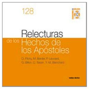 Relecturas de los Hechos de los Apóstoles: Cuaderno Bíblico 128 (Cuadernos Bíblicos)