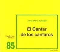 El Cantar de los Cantares: Cuaderno Bíblico 85 (Cuadernos Bíblicos)