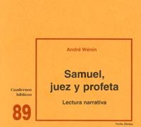 Samuel: Juez y profeta. Lectura narrativa: Cuaderno Bíblico 89 (Cuadernos Bíblicos)