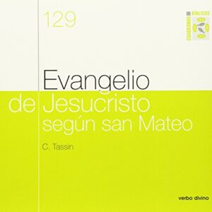 Evangelio de Jesucristo según san Mateo: Cuaderno Bíblico 129