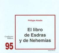 El libro de Esdras y de Nehemías: Cuaderno Bíblico 95 (Cuadernos Bíblicos)