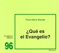 ¿Qué es el Evangelio?: Cuaderno Bíblico 96 (Cuadernos Bíblicos)