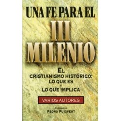 Una Fe Para El Tercer Milenio