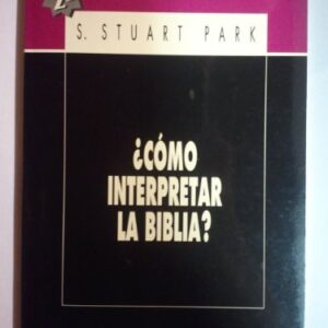 Como Interpretar La Biblia?