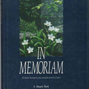 In Memoriam: Dolor Humano Y La Consolación De Cristo