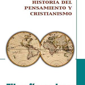 Filosofía Moderna: Historia del pensamiento y cristianismo III