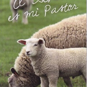 El Señor Es Mi Pastor