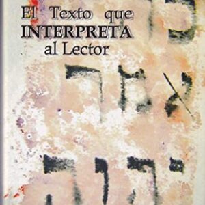 El Texto Que Interprete al Lector