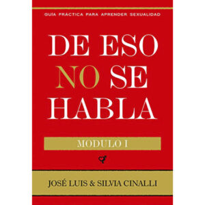 De Eso No Se Habla Modulo 1