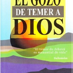 Gozo de Temer a Dios