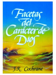 Facetas Del Caracter De Dios