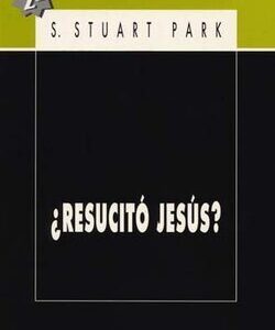 ¿Resucito Jesús?