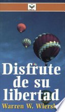 Disfrute De Su Libertad
